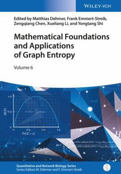 Hardcover Mathematical Foundations and Applications of Graph Entropy Book