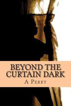 Paperback Beyond the Curtain Dark: Poems That Expose the Soul Book