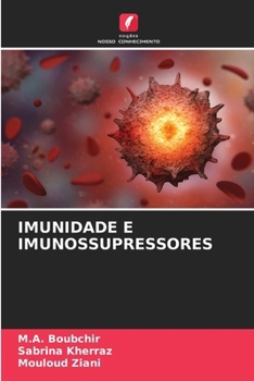 Paperback Imunidade E Imunossupressores [Portuguese] Book