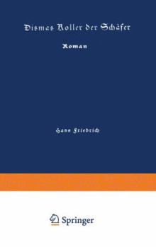 Paperback Dismas Koller Der Schäfer: Roman [German] Book