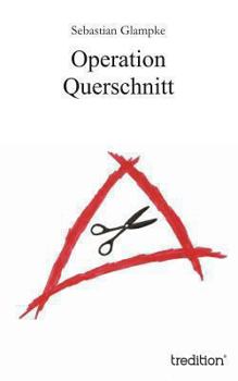 Paperback Operation Querschnitt [German] Book