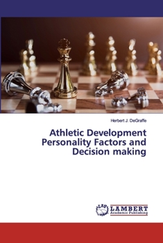 Paperback Athletic Development Personality Factors and Decision making Book