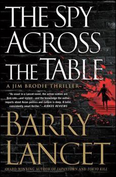 The Spy Across the Table - Book #4 of the Jim Brodie