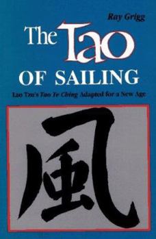 Paperback The Tao of Sailing: A Bamboo Way of Life Book