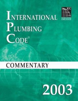 Paperback 2003 International Plumbing Code Commentary (International Code Council Series) Book