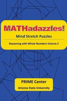 Paperback MATHadazzles Mind Stretch Puzzles: Reasoning with Numbers Volume 2 Book