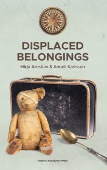 Hardcover Displaced belongings Book