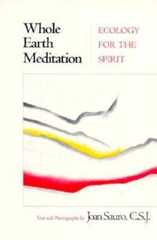 Paperback Whole Earth Meditation: Ecology for the Spirit Book
