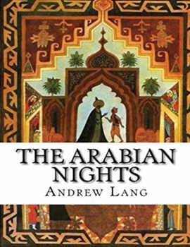 Paperback The Arabian Nights (Annotated) Book