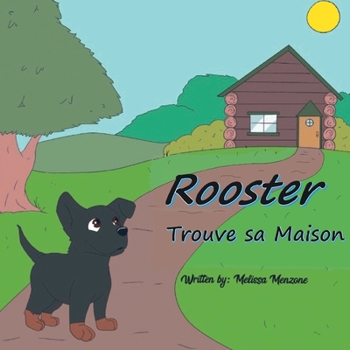 Paperback Rooster Trouve sa Maison [French] Book