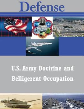 Paperback U.S. Army Doctrine and Belligerent Occupation Book