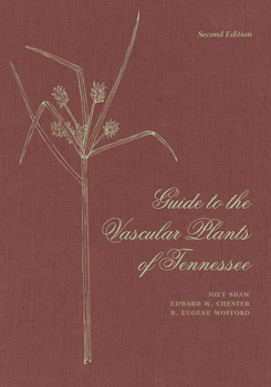 Hardcover Guide to the Vascular Plants of Tennessee Book