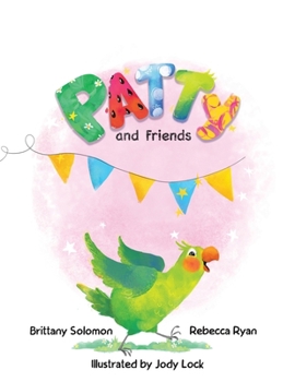 Paperback Patty and Friends Book