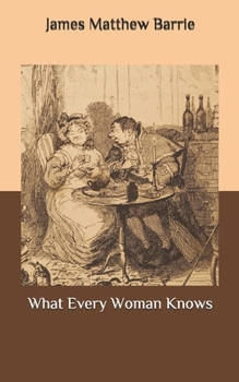 Paperback What Every Woman Knows Book