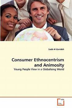 Paperback Consumer Ethnocentrism and Animosity Book