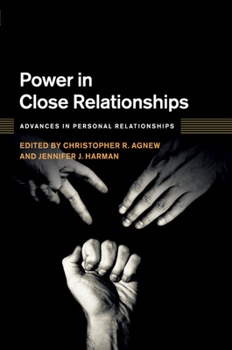 Power in Close Relationships - Book  of the Advances in Personal Relationships
