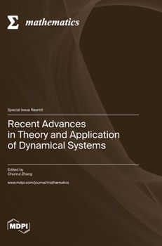 Hardcover Recent Advances in Theory and Application of Dynamical Systems Book