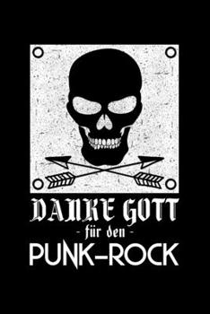 Danke Gott Für Den Punk Rock: Liniertes Notizbuch Din-A5 Heft für Notizen (German Edition)