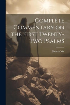 Paperback Complete Commentary on the First Twenty-Two Psalms Book