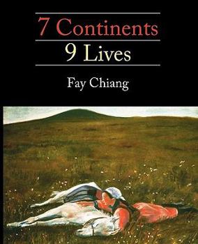 Paperback 7 Continents 9 LIves Book