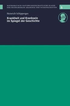 Paperback Krankheit Und Kranksein Im Spiegel Der Geschichte: Vorgelegt in Der Sitzung Vom 12. 12. 1998 [German] Book