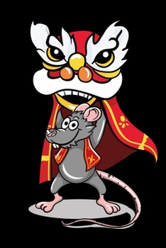 Paperback Year of the Rat 2020 Chinese: 6x9 Ruled Notebook, Journal, Daily Diary, Organizer, Planner Book