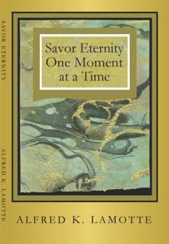 Paperback Savor Eternity Book