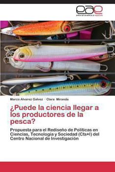 Paperback Puede La Ciencia Llegar a Los Productores de La Pesca? [Spanish] Book