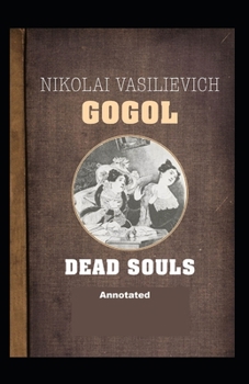 Dead Souls Annotated