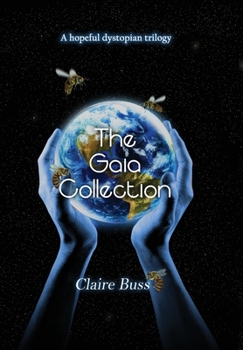 Hardcover The Gaia Collection (Books 1-3) Book