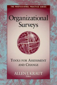 Paperback Organizational Surveys: Tools for Assessment and Change Book