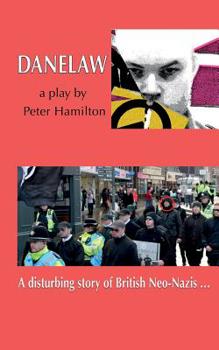 Paperback Danelaw: A disturbing Story of British Neo-Nazis ... Book