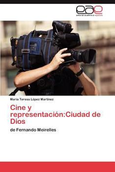 Paperback Cine y Representacion: Ciudad de Dios [Spanish] Book