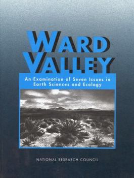 Paperback Ward Valley: An Examination of Seven Issues in Earth Sciences and Ecology Book