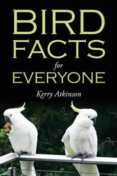 Paperback Bird Facts for Everyone Book
