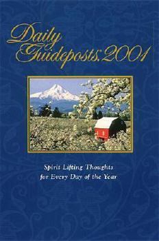 Hardcover Daily Guideposts, 2001: Spirit-Lifting Thoughts for Every Day of the Year Book