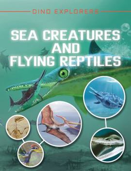 Paperback Sea Creatures and Flying Reptiles Book