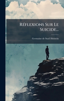 Hardcover RÃ(c)flexions Sur Le Suicide... [French] Book