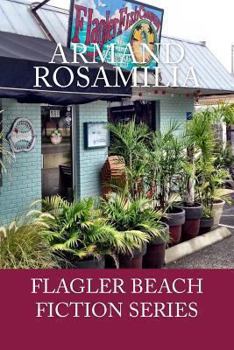 Flagler Fish Company - Book #4 of the Flagler Beach