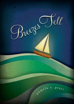 Paperback Breezes Tell Book