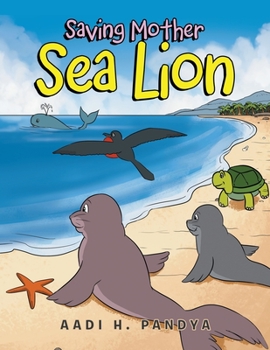Paperback Saving Mother Sea Lion Book
