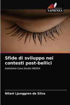 Paperback Sfide di sviluppo nei contesti post-bellici [Italian] Book