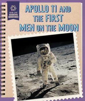 Paperback Apollo 11 and the First Men on the Moon Book