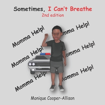 Paperback Sometimes, I can't breathe! Book