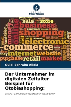 Paperback Der Unternehmer im digitalen Zeitalter Beispiel für Otobiashopping [German] Book
