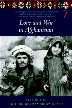 Hardcover Love and War in Afghanistan Book