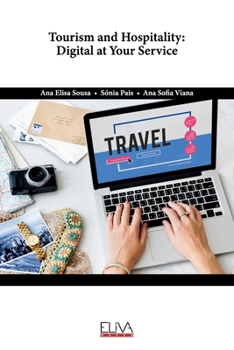 Paperback Tourism and Hospitality: Digital at your service Book