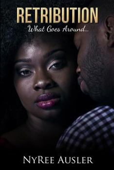 Paperback Retribution: What Goes Around... Book