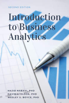 Paperback Introduction to Business Analytics, Second Edition Book