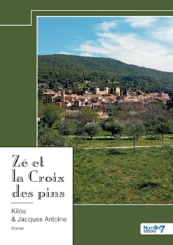 Paperback Zé et la Croix des pins [French] Book